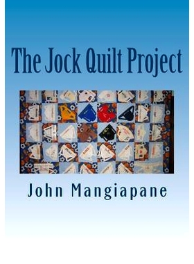 预订 The Jock Quilt Project: A ’How-To’ Book: 9781517105129