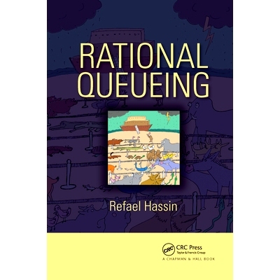 Rational Queueing 合理排队: 9780367658557