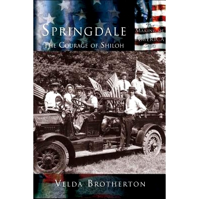 预订 Springdale: The Courage of Shiloh: 9781589730632
