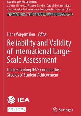 【预订】Reliability and Validity of International Large-Scale Assessment: Understanding IEA’s  9783030530839