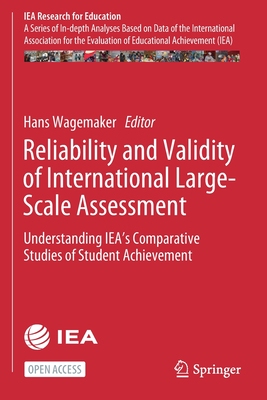 【预订】Reliability and Validity of International Large-Scale Assessment: Understanding IEA’s  9783030530839
