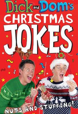 【预订】Dick and Dom’s Christmas Jokes, Nuts and Stuffing!