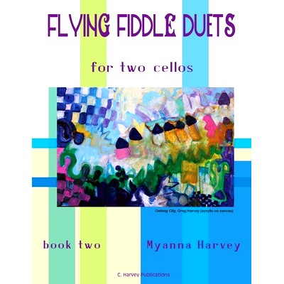 预订 Flying Fiddle Duets for Two Cellos, Book Two: 9781635231397