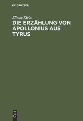 【预订】Die Erzählung von Apollonius aus Tyrus 9783111256177