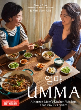 预订 Umma: A Korean Mom’s Kitchen Wisdom and 100 Family Recipes: 9781954210561
