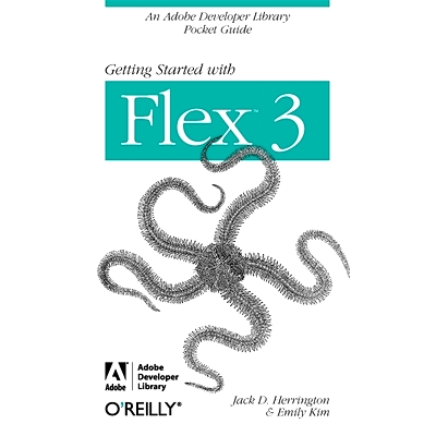 预订 Getting Started with Flex 3: An Adobe Developer Library Pocket Guide for Developers: 9780596520649