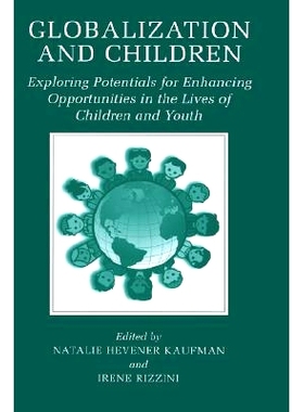 预订 Globalization and Children: Exploring Potentials for Enhancing Opportunities in the Lives of Children and Youth: 97
