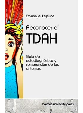 预订 Reconocer el TDAH: Guía de autodiagnóstico y comprensión de los síntomas: 9783689046293