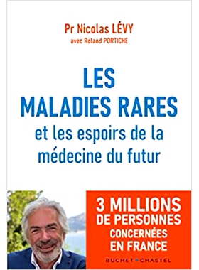 预订 Les maladies rares et les espoirs de la médecine du futur 罕见疾病和未来医学的希望: 9782283033944