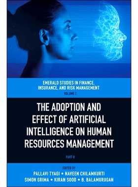 预订 The Adoption and Effect of Artificial Intelligence on Human Resources Management