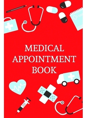 预订 Medical Appointment Book: Health Care Planner, Notebook To Track Doctor Appointments, Medical Issues, Health Manage