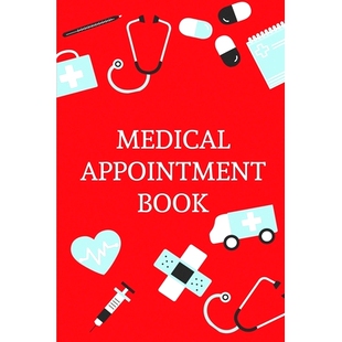 预订 Medical Appointment Book: Health Care Planner, Notebook To Track Doctor Appointments, Medical Issues, Health Manage