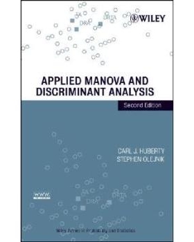 预订 Applied Manova And Discriminant Analysis, Second Edition 应用多变量方差分析与判别分析  第2版: 9780471468158