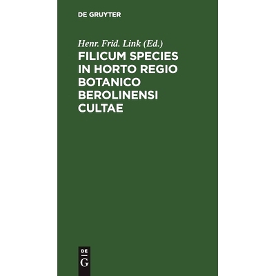 预订 Filicum Species in Horto Regio Botanico Berolinensi Cultae: 9783112437377