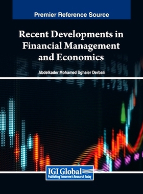预订 Recent Developments in Financial Management and Economics: 9798369347546