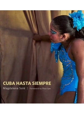 预订 Cuba hasta siempre 古巴直到永远: 9781496827784