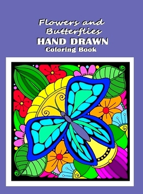 预订 Flowers and Butterflies Hand Drawn Coloring Book: relieve stress with simple images such as mandalas, flowers, fore