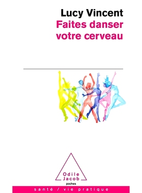预订 Faites danser votre cerveau 让你的大脑跳舞: 9782738155306