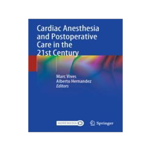 [预订]Cardiac Anesthesia and Postoperative Care in the 21st Century