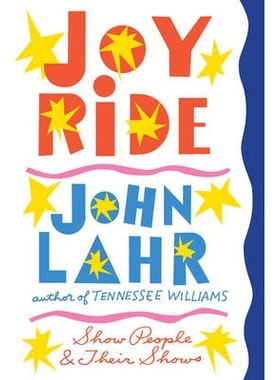 预订 Joy Ride: Show People and Their Shows 欢乐之旅：表演人物和他们的表演: 9780393246407