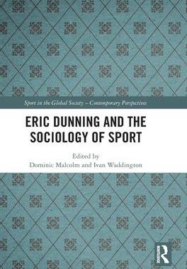 [预订]Eric Dunning and the Sociology of Sport 9781032579009