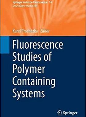【预售】Fluorescence Studies of Polymer Cont...