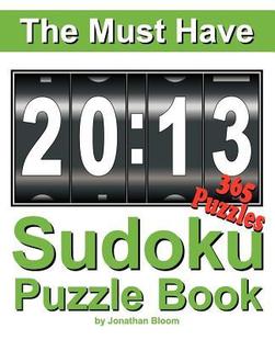 every 预订 Games 365 day yea the 9780987003959 Sudoku The you Must Puzzle Have challenge Book 2013