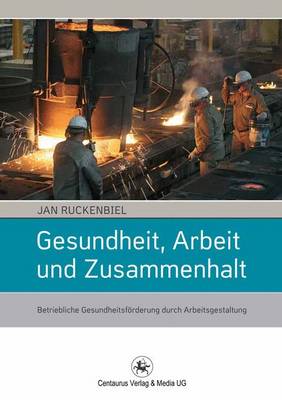 Betriebliche Gesundheitsförderung durch