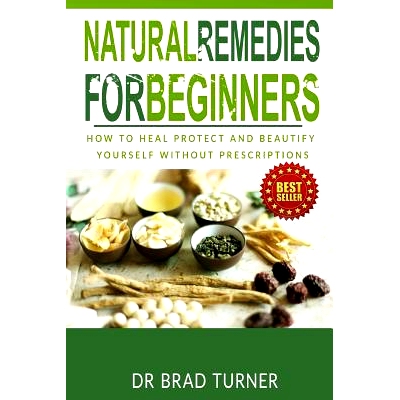 预订 Natural Remedies For Beginners: How To Heal Protect and Beautify Yourself Without Prescriptions: 9781502365910