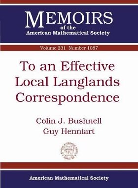 【预售】To an Effective Local Langlands Correspondence