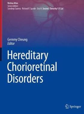 预订 Hereditary Chorioretinal Disorders