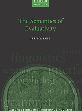 【预订】The Semantics of Evaluativity