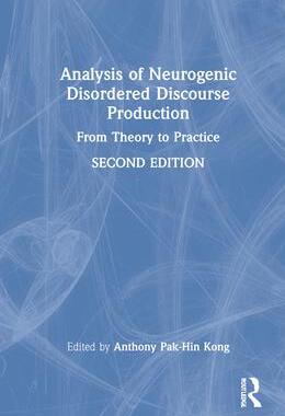 [预订]Analysis of Neurogenic Disordered Discourse Production 9781032184845