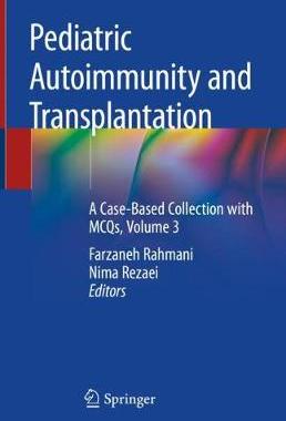 预订 Pediatric Autoimmunity and Transplantation
