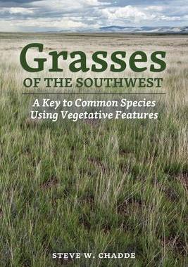 [预订]Grasses of the Southwest: A Key to Common Species Using Vegetative Features 9781951682347