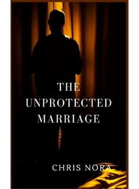 预订 The Unprotected Marriage: 9798360250708