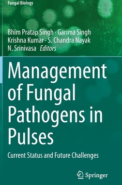 【预订】Management of Fungal Pathogens in Pulses