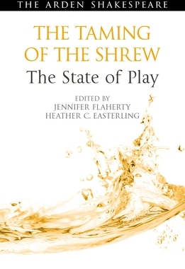 【预订】The Taming of the Shrew: The State of Play