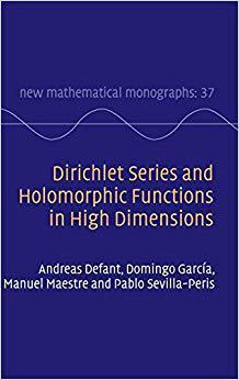 【预售】Dirichlet Series and Holomorphic Functions in High Dimensions