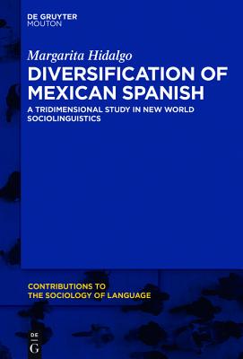 【预订】Diversification of Mexican Spanish 9781501516955