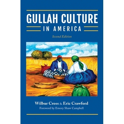 预订 Gullah Culture in America 2023年小联盟棒球分析师: 9781949467963