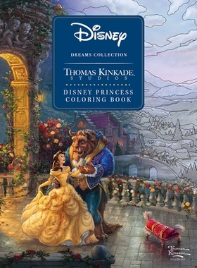 Disney Dreams Collection Thomas Kinkade Studios Disney Princess Coloring Book 迪士尼梦想系列 Thomas Kinkade Studios 迪