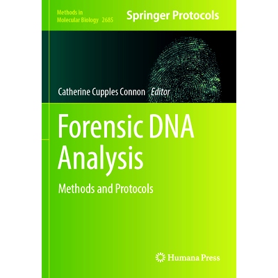 预订 Forensic DNA Analysis: Methods and Protocols 法医 DNA 分析：方法与协议: 9781071632970