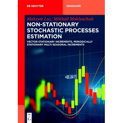 预订 Non-Stationary Stochastic Processes Estimation: Vector Stationary Increments, Periodically Stationary Multi-Seasona