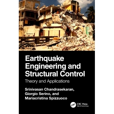 预订 Earthquake Engineering and Structural Control: Theory and Applications 地震工程与结构控制：理论与应用: 978103278509