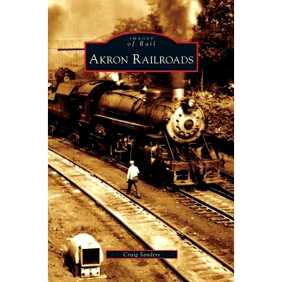 预订 Akron Railroads: 9781531624996