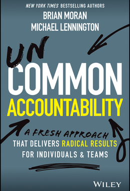 【预订】Uncommon Accountability: A Radical New Approach To Greater Success And Fulfillment 9781119764922