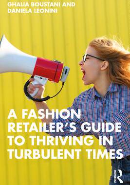 [预订]A Fashion Retailer’s Guide to Thriving in Turbulent Times 9781032002255