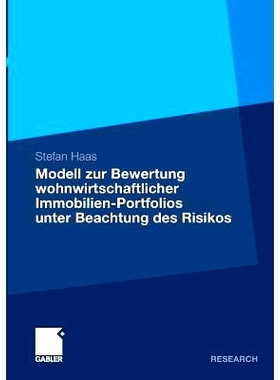 预订 Modell zur Bewertung wohnwirtschaftlicher Immobilien-Portfolios unter Beachtung des Risikos: Entwicklung eines prob