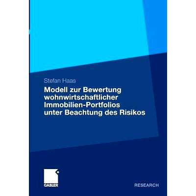 预订 Modell zur Bewertung wohnwirtschaftlicher Immobilien-Portfolios unter Beachtung des Risikos: Entwicklung eines prob